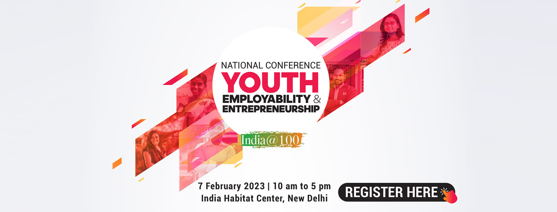 National Conference Youth Employability & Entrepreneurship India 100